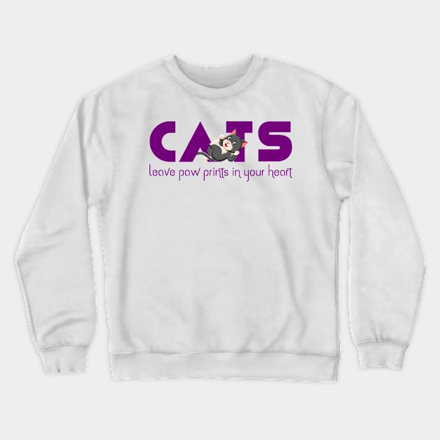 Cats leave paw prints in your heart Crewneck Sweatshirt by ArticaDesign